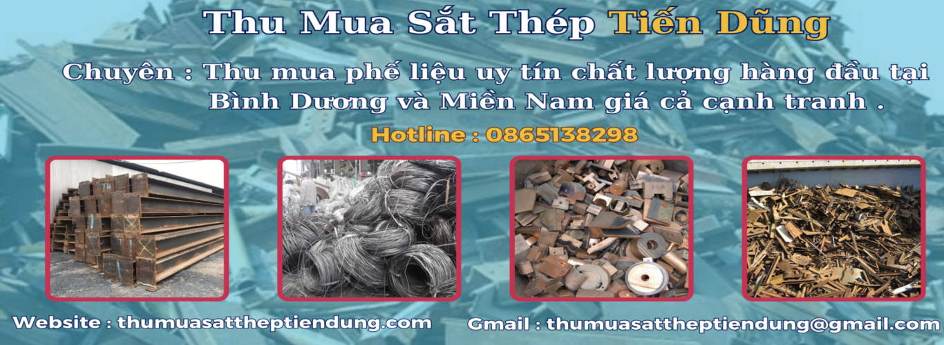 THU MUA SẮT THÉP TIẾN DŨNG 